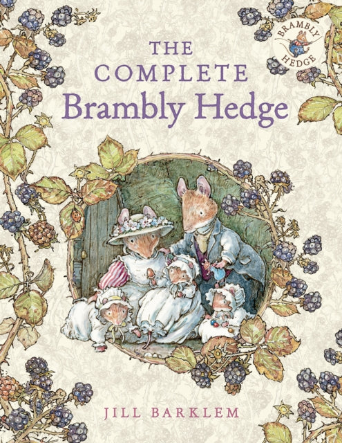 Complete Brambly Hedge 9780007450169 BARKLEM, JILL