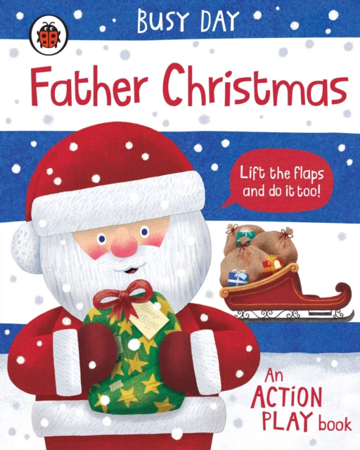 Busy Day: Father Christmas, An action play book 9780241458136 Dan Green