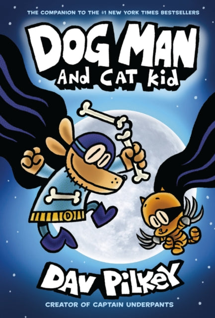 Dog Man 4: Dog Man and Cat Kid 9781407192123 Dav Pilkey