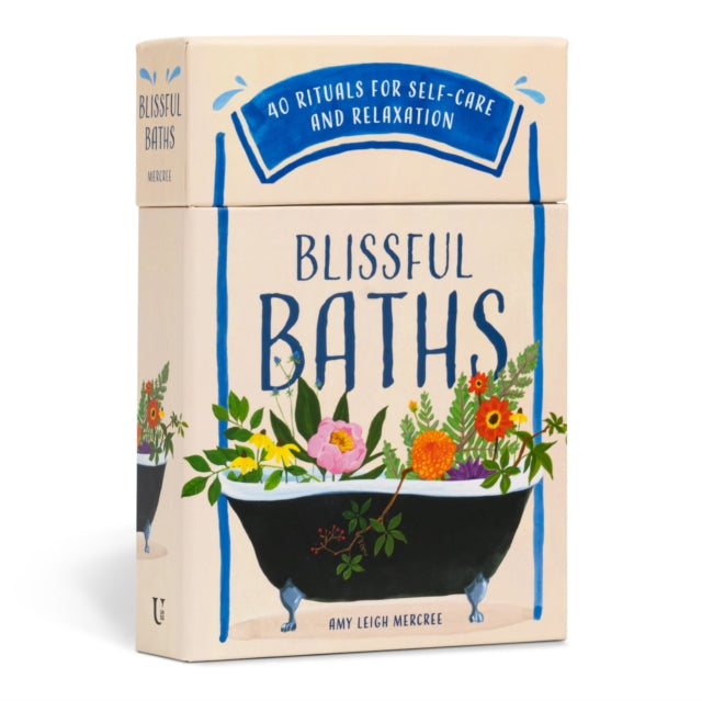 Blissful Baths, 40 Rituals for Self-Care and Relaxation 9781454949237 Amy Leigh Mercree