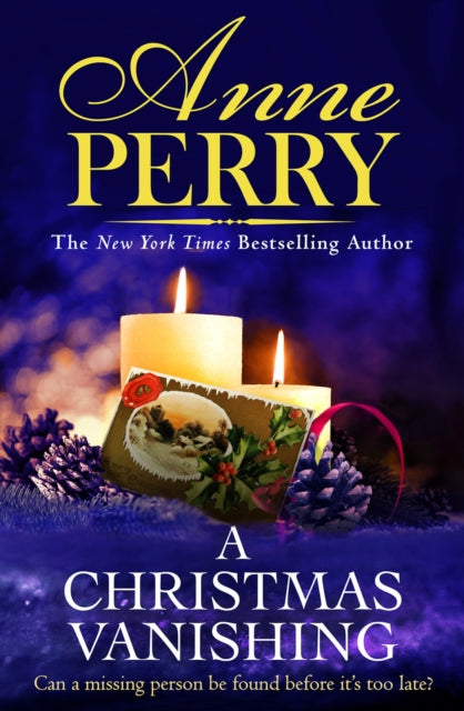Christmas Vanishing, Christmas Novella 21 9781472294494 Anne Perry