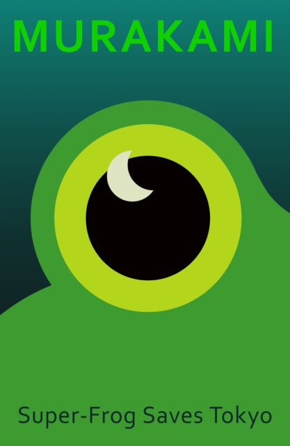 Super-Frog Saves Tokyo 9781787304710