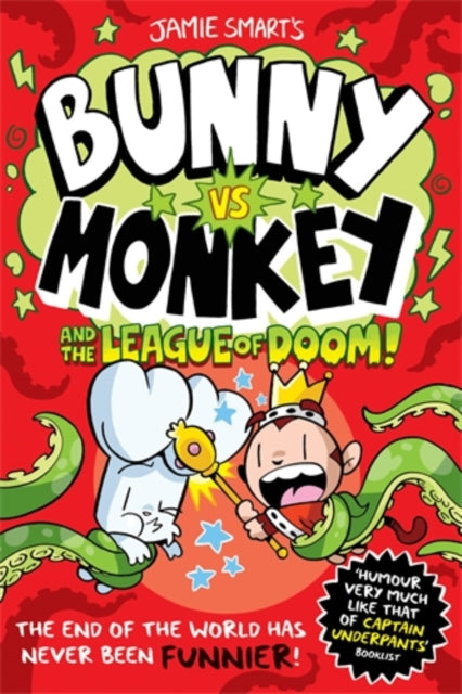 Bunny vs Monkey and the League of Doom (a Phoenix Comic Book, from the million-selling Jamie Smart, Illustrator of the Year) 9781788452304 Jamie Smart
