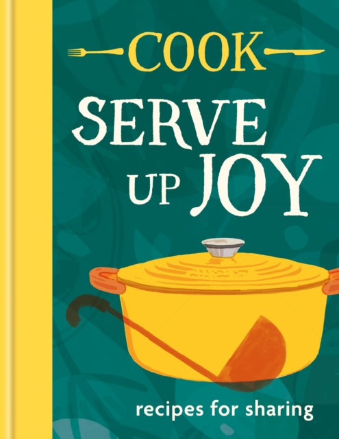 COOK: Serve up Joy, Recipes for sharing: The first book from the much-loved frozen meals brand 9781804192924 The COOK Kitchen