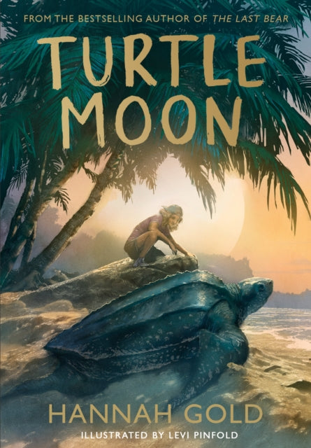 Turtle Moon 9780008582081 Hannah Gold
