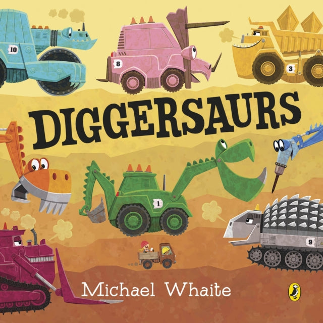 Diggersaurs 9780241426012 Michael Whaite