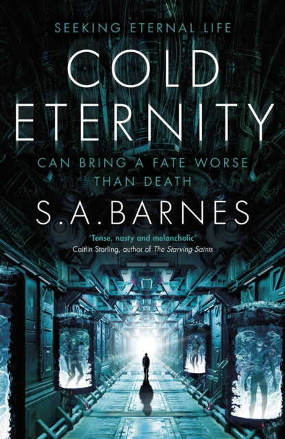Cold Eternity 9780857508232 S. A. Barnes