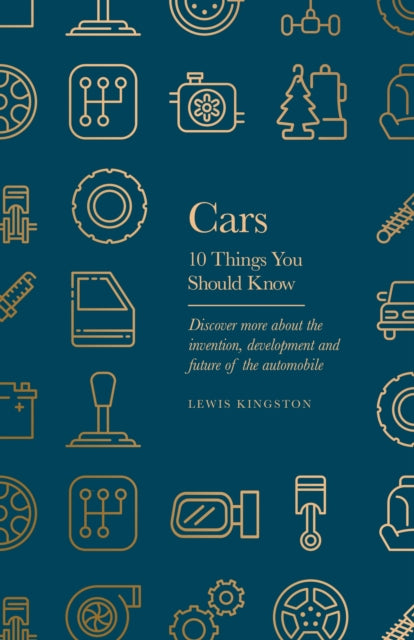 Cars, 10 Things You Should Know 9781399633437 Lewis Kingston