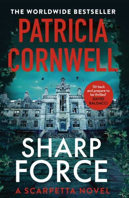 Sharp Force, The nail-biting new Scarpetta thriller for 2025 9781408722596 