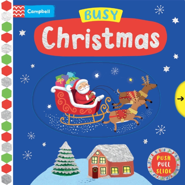 Busy Christmas, A Push, Pull, Slide Book 9781529052459 Angie Rozelaar