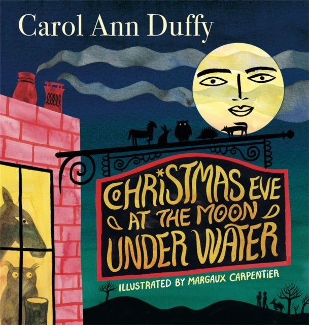 Christmas Eve at The Moon Under Water 9781529083934 Carol Ann Duffy