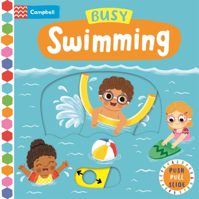 Busy Swimming, A Push, Pull, Slide Book 9781529084672 Louise Forshaw