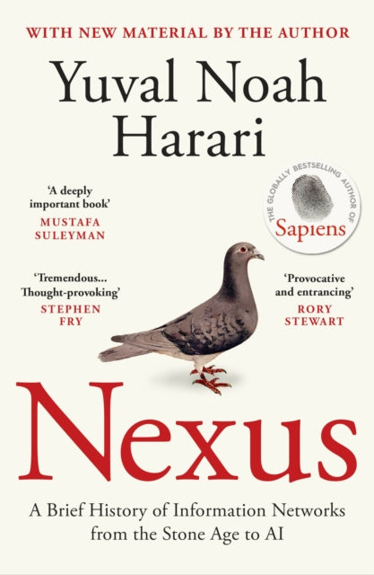 Nexus, A Brief History of Information Networks from the Stone Age to AI 9781529933611 