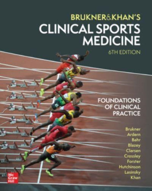 Clinical Sports Medicine: Foundations of Clinical Practice 9781761000010 BRUKNER/KHAN