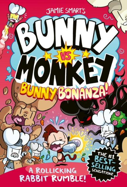 Bunny vs Monkey: Bunny Bonanza (a Phoenix Comic Book, from the million-selling Jamie Smart, Illustrator of the Year) 9781788453073 Jamie Smart